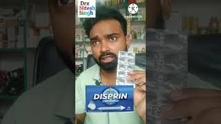 Uses of Disprin tablet  Disprin tablet full infromation  best tablet for migrain and headaches [upl. by Mariya]