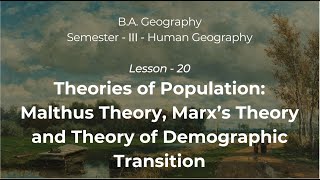 20 Theories of Population Malthus Theory Marx’s Theory and Theory of Demographic Transition [upl. by Dickinson338]