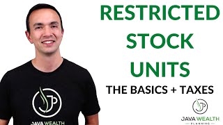 Restricted Stock Units The Basics amp Taxes [upl. by Rexana301]