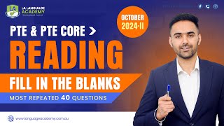 Reading Fill in the Blanks  PTE amp PTE Core  October 2024II  Real Exam Questions Language Academy [upl. by Verine]