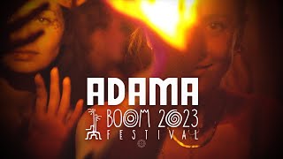 Adama  Boom Festival 2023 full set movie [upl. by Nivert271]