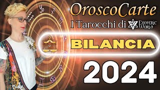 Bilancia ♎ Oroscopo 2024  OroscoCarte  Lettura con Tarocchi  Exoteric World [upl. by Terrab]