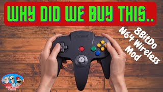 Why Do We Buy These Things  8Bitdo Nintendo 64 Wireless Mod Kit Review [upl. by Nylsoj]