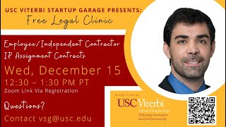 Viterbi Startup Garage Open Legal Clinic EmployeeIndependent Contractor IP Assignment Contracts [upl. by Gnilrets]