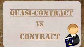 Contract vs Quasicontract [upl. by Rachele451]