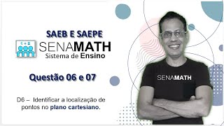 SAEPE  SAEB  D6 – Identificar a localização de pontos no plano cartesiano [upl. by Osmen928]