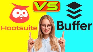 Hootsuite vs Buffer What Are the Differences Which is Worth It [upl. by Sinclair]