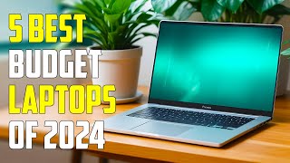 5 Best Budget Laptops 2024  Best Budget Laptop 2024 [upl. by Henni947]