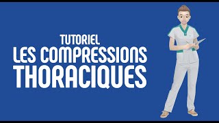 Les compressions thoraciques  Tutoriel [upl. by Templa]