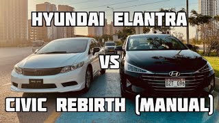 Hyundai Elantra vs Civic Rebirth manual [upl. by Ykcim]