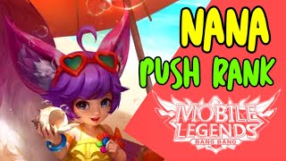 Nana Mobile Legends Gameplay  Push Rank [upl. by Mercorr307]