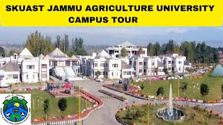 SKUAST JAMMU AGRICULTURE UNIVERSITY CAMPUS TOUR Jammu Agriculture University VlogInspiring Agricon [upl. by Karilynn465]