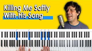 How To Play quotKilling Me Softly With His Songquot Piano Chords Tutorial  lower key [upl. by Yllen]