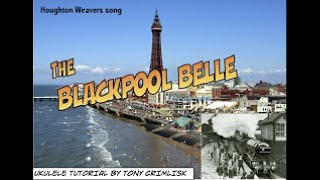 BLACKPOOL BELLE  a holiday train to Blackpool  Houghton Weavers catchy song [upl. by Veradia]