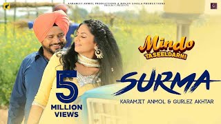 Surma Official Video Kaur B Ft Ravneet  Latest Punjabi Song 2022  Punjabi Songs [upl. by Wehtam]