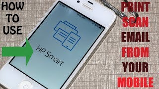 How To Use HP SMART APP In Mobile To  Print Scan To Email To Hp Printer review [upl. by Joceline]