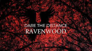 Ravenwood  Dare The Distance Cover [upl. by Imas]