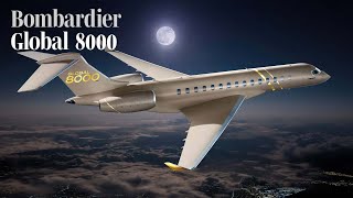 Bombardier Launches Global 8000 and Flirts with Supersonic Speeds – AIN [upl. by Dollie198]