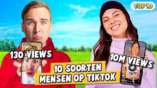 10 SOORTEN MENSEN OP TIKTOK [upl. by Corbett]