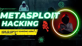 What is Metasploit and how to Contact Someone Using Private Number [upl. by Arianna207]