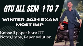 GTU Winter 2024 Exam Imps  Paper solution Studying material for all branch gtu [upl. by Leeban]