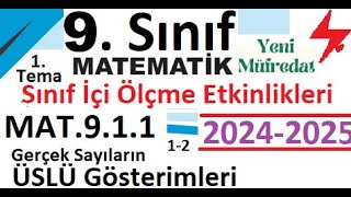 9 Sınıf Matematik  2024 2025  Sınıf İçi Ölçme Etkinlikleri  Üslü Gösterimler  MAT911 [upl. by Marquis]