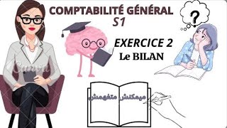 comptabilité générale s1 Exercice 2 de BILAN ECOLESSONS [upl. by Seleta]