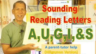 LETTERS A U G I and S amp SYLLABLES  PRESCHOOLERS  PARENTTUTOR  TEACHING IDEAS  HILIGAYNON [upl. by Ahsaetan]