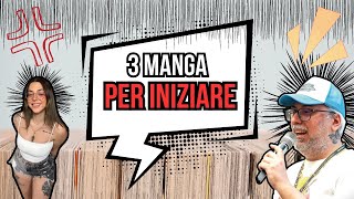 QUALI SONO I TRE MANGA PIÙ CONSIGLIATI PER INIZIARE A LEGGERE [upl. by Ulda295]