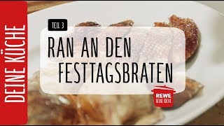 Gänsebraten im Backofen 🍗  Ran an den Festtagsbraten  REWE Deine Küche [upl. by Ydeh490]