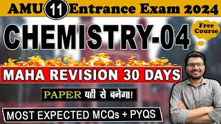 AMU Class 11 Entrance Exam 2024 Chemistry Ultimate Revision Series  AMU 11TH ENTRANCE [upl. by Viguerie272]