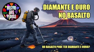 DIAMANTE E OURO NO BASALTO [upl. by Haisoj]