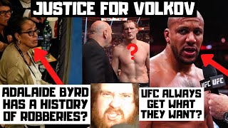 JUSTICE FOR ALEXANDER VOLKOV Dana White Claims He Was Robbed Adalaide Byrd Scored For Gane [upl. by Coveney]