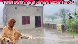 Tufani barish nay aj hamra nuksan kr dia Havy rain in my village Alia vlogs [upl. by Honey]