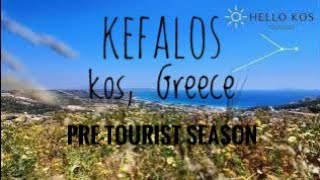 An Impression of Kefalos Before Tourist Season Kos Greece 2024 [upl. by Mignon]