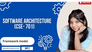 Framework model for software architecture unit 2 for rgpv exambtechCSE7thsemrgpvexamexamyt [upl. by Kcirdef]