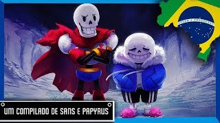 FANDUB Compilado De Sans e Papyrus UndertaleDublado PTBR [upl. by Ly]