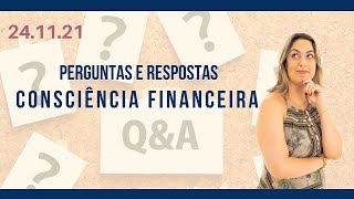 ✨PERGUNTAS E RESPOSTAS✨CONSCIÊNCIA FINANCEIRA [upl. by Nollid]