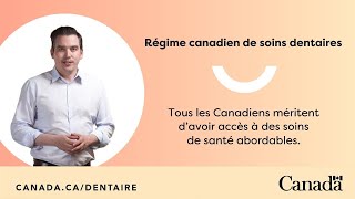 Régime canadien de soins dentaires  Êtesvous admissible [upl. by Benedetta994]