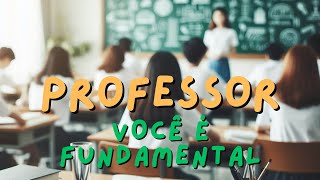 Mensagem dia dos professores [upl. by Sergius]