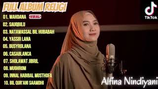 Full Album Sholawat Nabi Alfina Nindiyani Wahdana Viral di TikTok [upl. by Jewel]