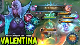 22 KILLS  MANIAC VALENTINA NEW 1 SHOT BUILD FOR MID LANE IS BRUTAL  BUILD TOP 1 GLOBAL VALENTINA [upl. by Llennor276]