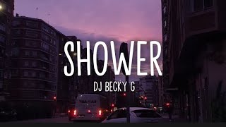 Dj Becky G  Shower IndoRemix TiktokRemixLyrics [upl. by Einittirb107]