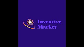 How Inventive Market Help Entrepreneurs [upl. by Rutra810]