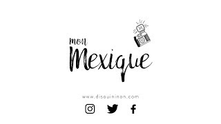 MEXIQUE  À LA DECOUVERTE DU YUCATAN ♡ [upl. by Kathlene373]