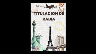 TITULACION DE ANTICUERPOS PARA LA RABIA EL ESTUDIO QUE TU MASCOTA DEBE TENER PARA VIAJAR [upl. by Lawrence643]