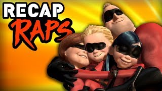 The Incredibles Recap Rap [upl. by Gonick]