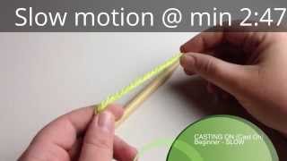 Cast On in slow motion needles  Knit Cast on [upl. by Mordy665]