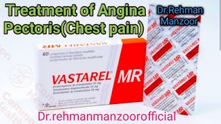 Treatment of Angina Pectoris by Vastarel MR 35 mg  DrRehman Manzoor [upl. by Watanabe]