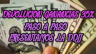 DEVOLUCION 35 AFIP GANANCIAS COMO SOLICITO PASO A PASO PRESENTACION DDJJ REQUISITOS [upl. by Ecienahs]